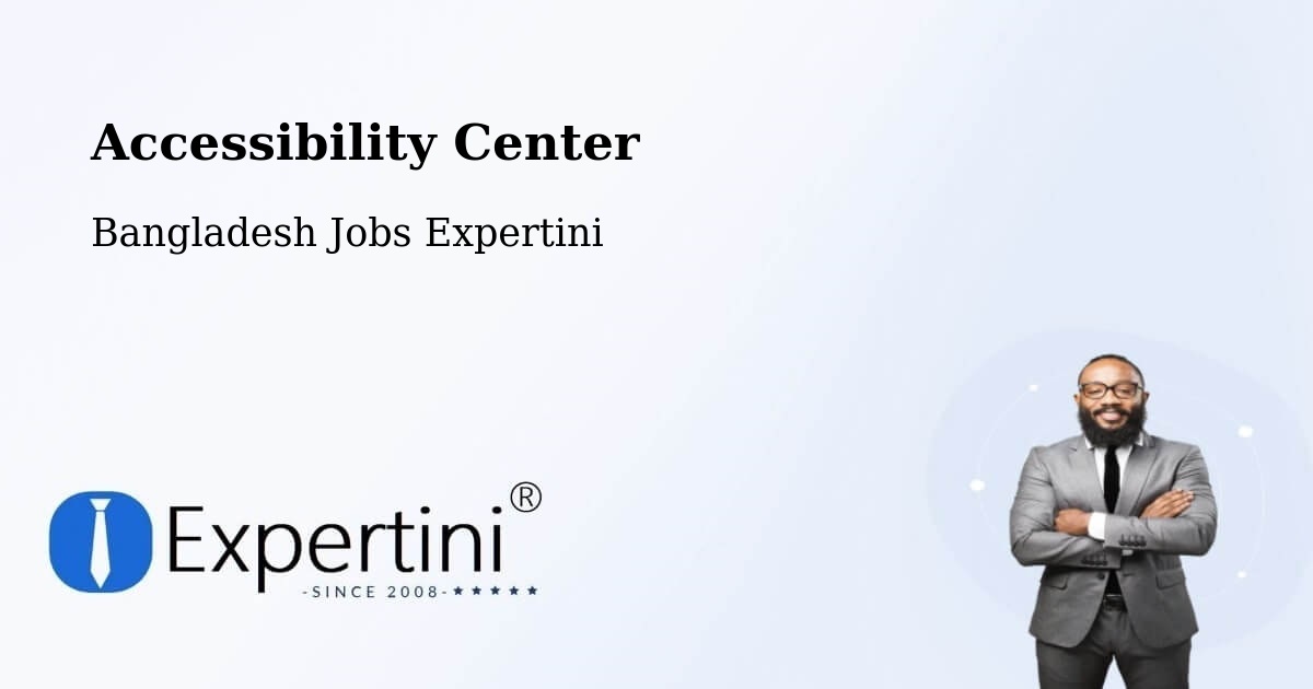 Accessibility Statement – Kishoregonj - Bangladesh Jobs Expertini