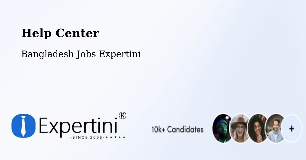 Help Center – Kishoregonj - Bangladesh Jobs Expertini