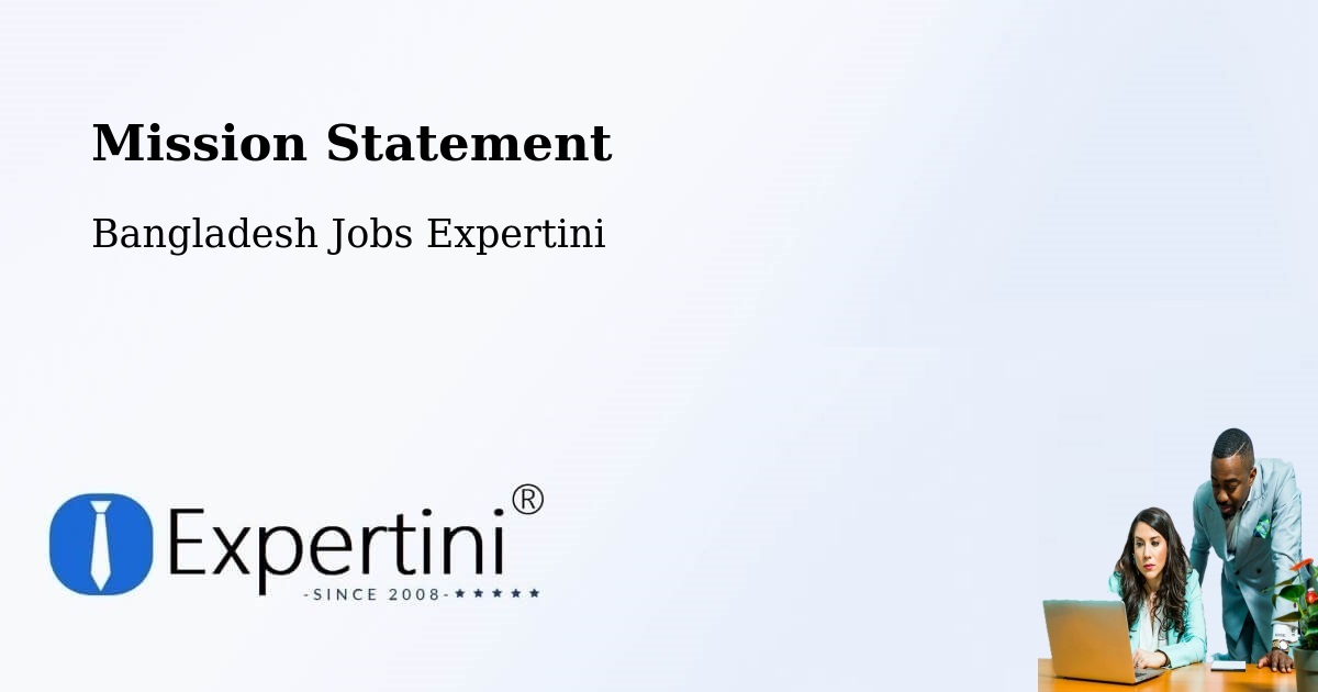 Corporate Mission – Kishoregonj - Bangladesh Jobs Expertini